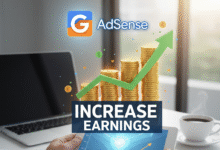 Top 10 Ways to Increase Google AdSense Earnings and Boost Your Website Revenue